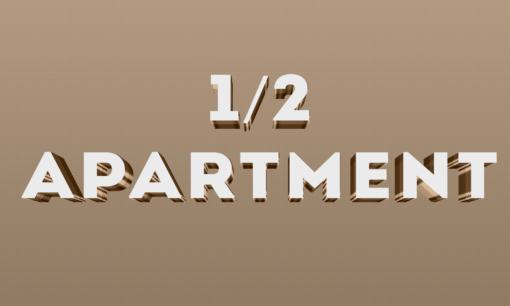 1/2 Apartment